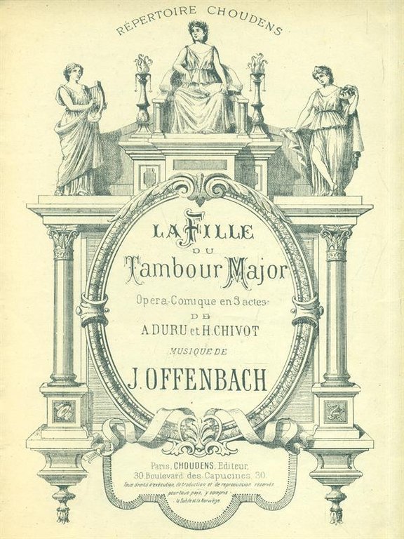 La Fille du Tambour Major. Opera comique en 3 actes