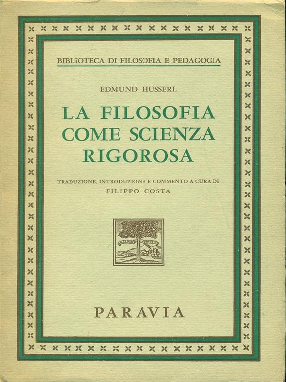 La filosofia come scienza rigorosa