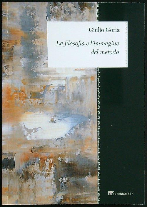 La filosofia e l'immagine del metodo