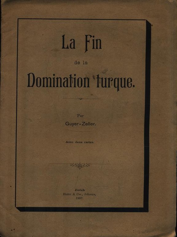 La Fin de la Domination turque