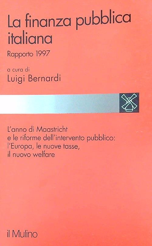 La finanza pubblica italiana. Rapporto 1997 | Immagine principale