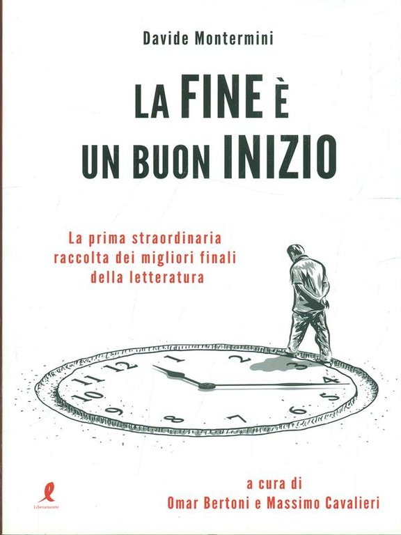 La fine e' un buon inizio
