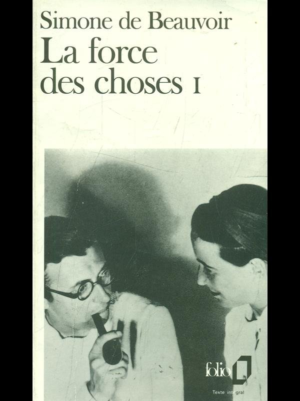 La force des choses I