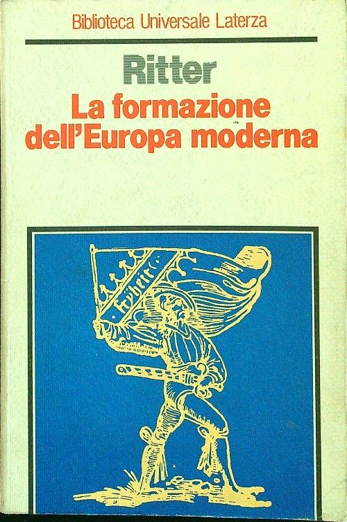 La formazione dell'Europa moderna