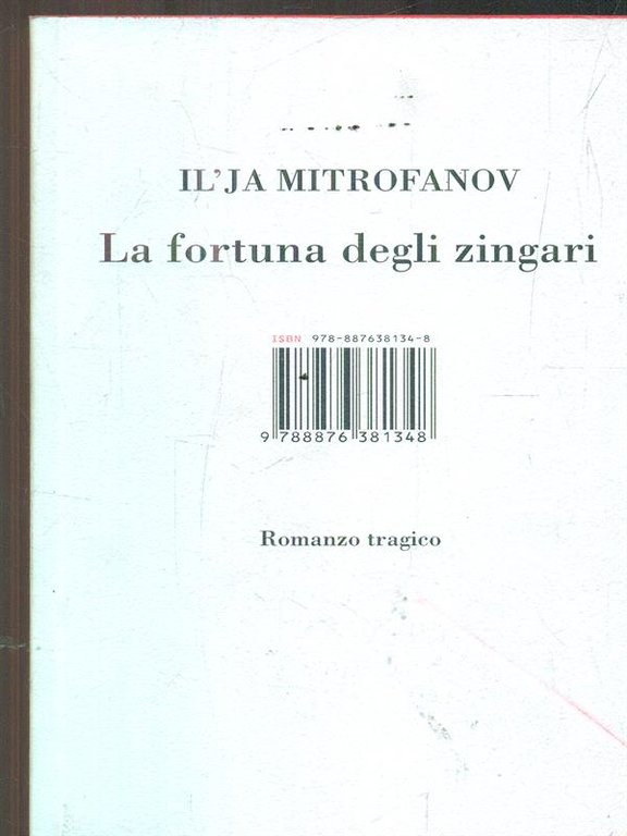La fortuna degli zingari