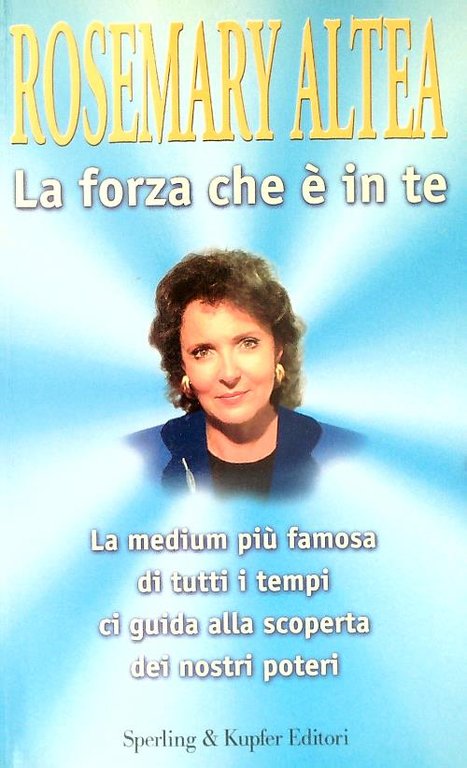 La forza che e' in te