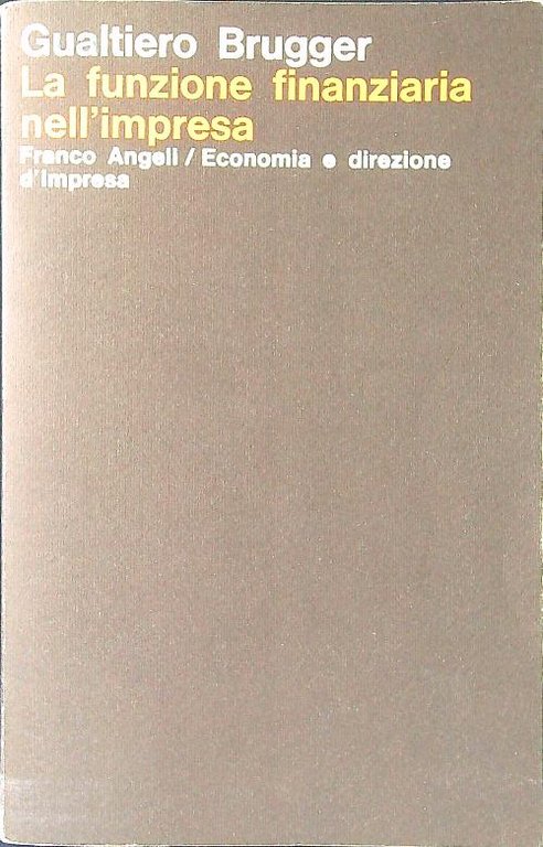 La funzione finanziaria nell'impresa