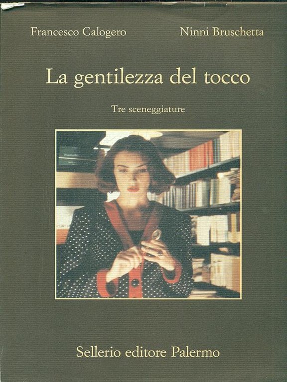 La gentilezza del tocco
