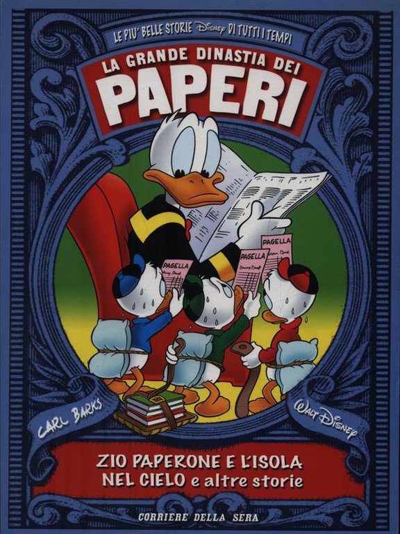 La Grande Dinastia dei Paperi: Zio paperone e l'isola nel cielo