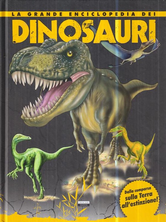 La grande Enciclopedia dei Dinosauri