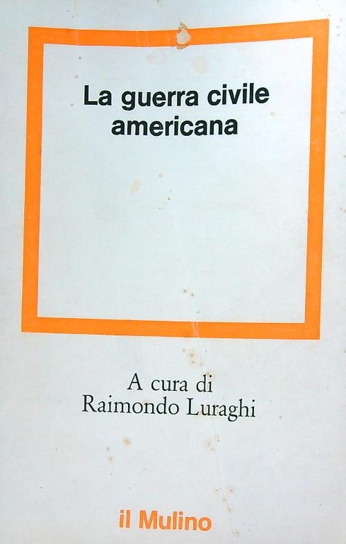 La guerra civile americana