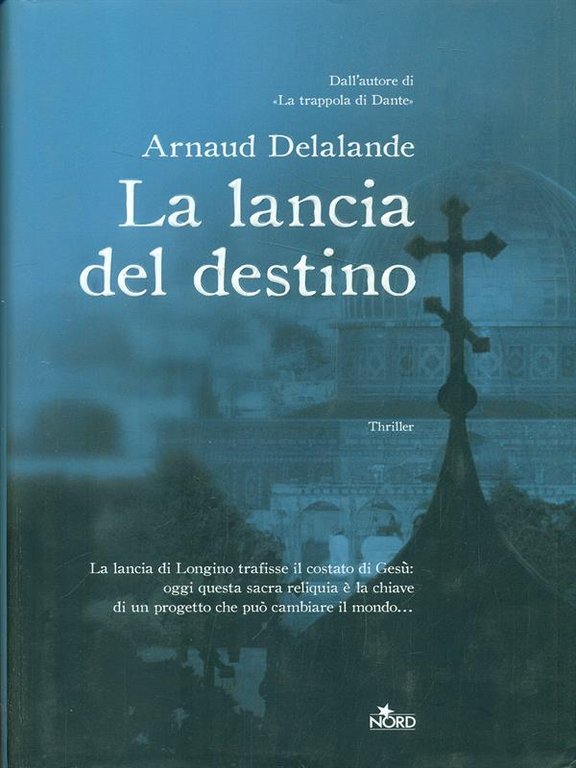 La lancia del destino