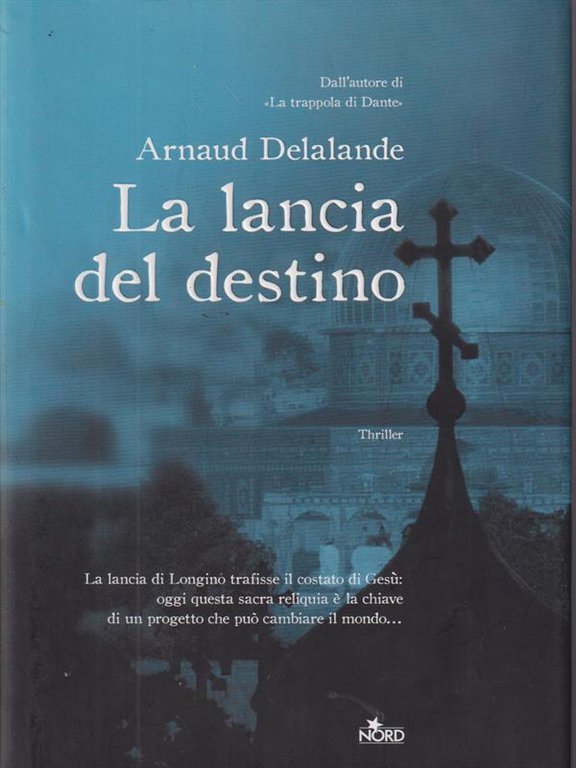 La lancia del destino