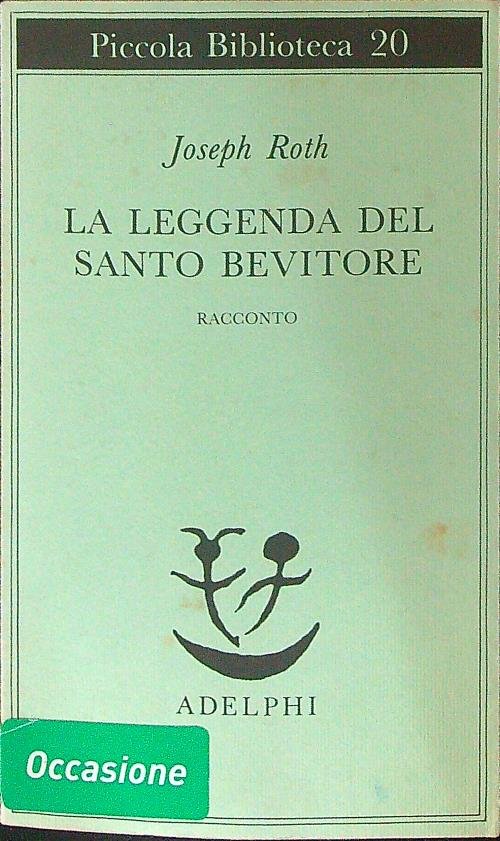 La leggenda del santo bevitore