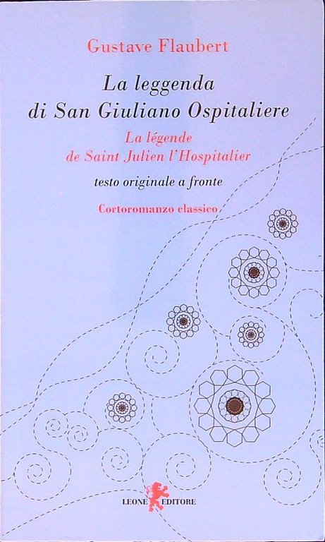 La leggenda di San Giuliano Ospitaliere