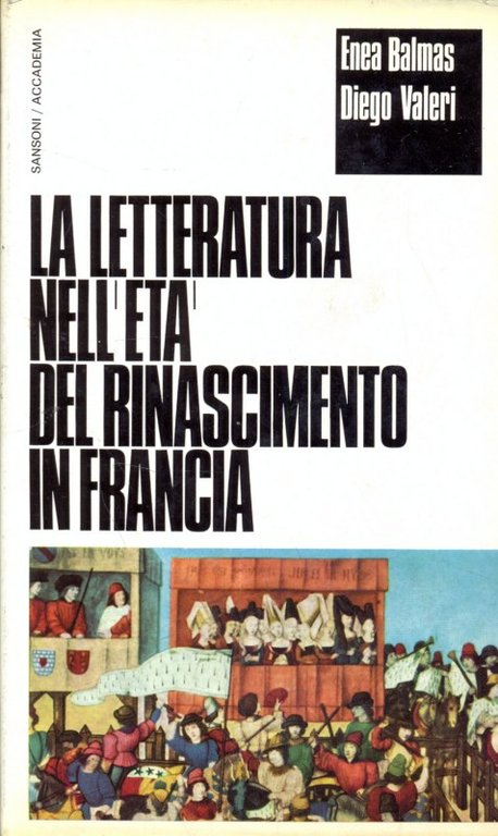 La letteratura nell'eta' del Rinascimento in Francia