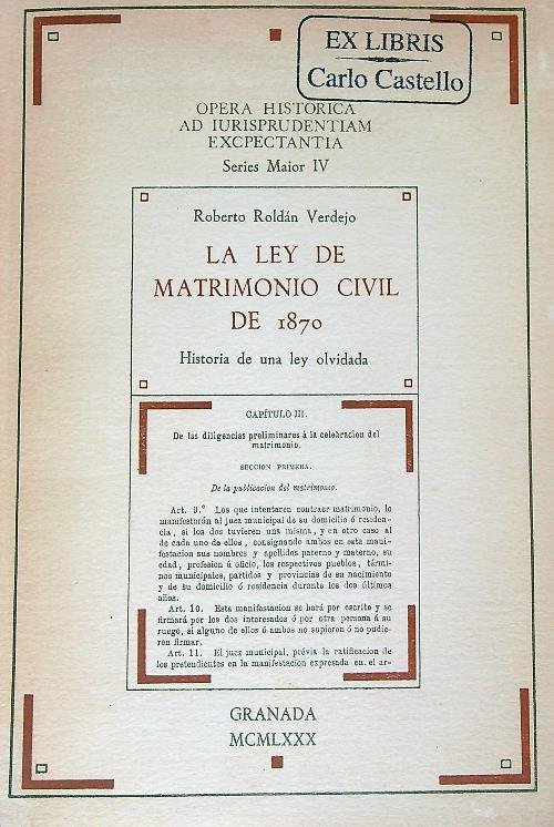 La ley de matrimonio civil de 1870. Historia de una …