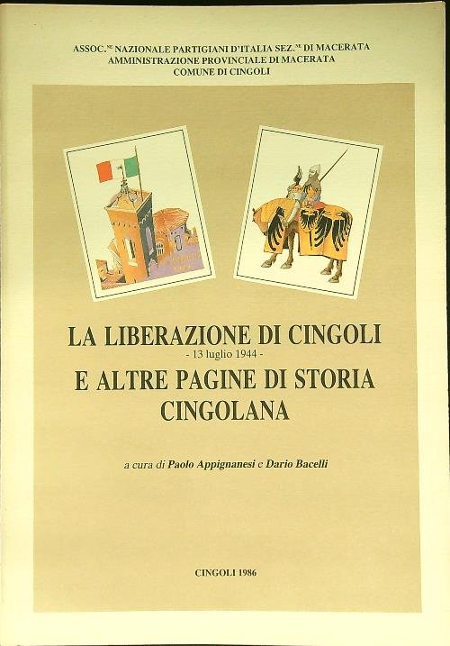 La liberazione di Cingoli e altre pagine di storia cingolana