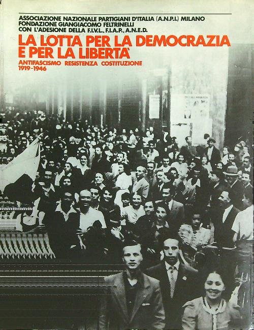 La lotta per la democrazia e per la liberta' | Immagine Gallery 2
