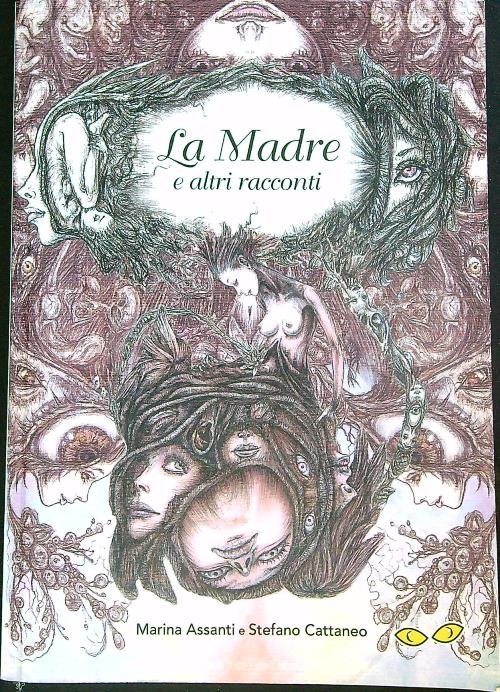 La madre e altri racconti