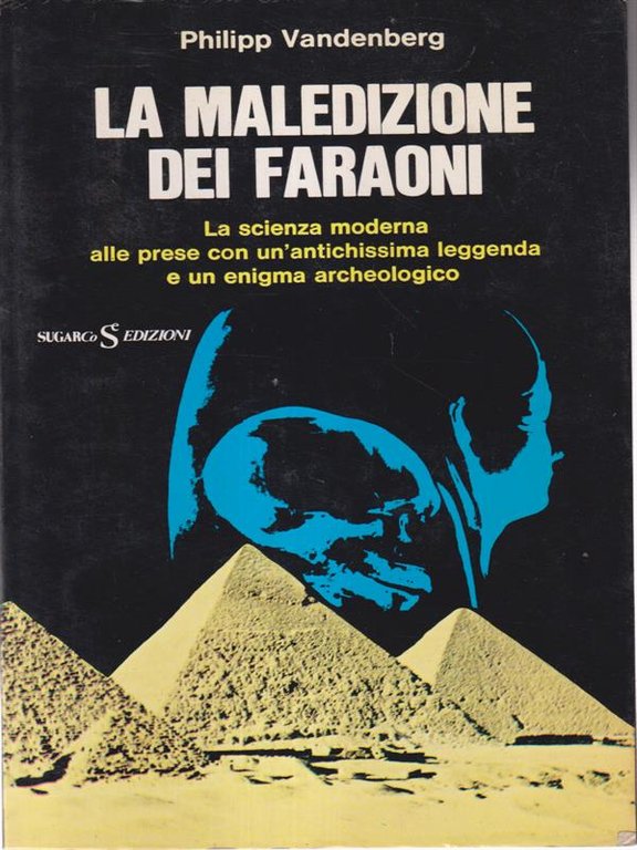 La maledizione dei faraoni
