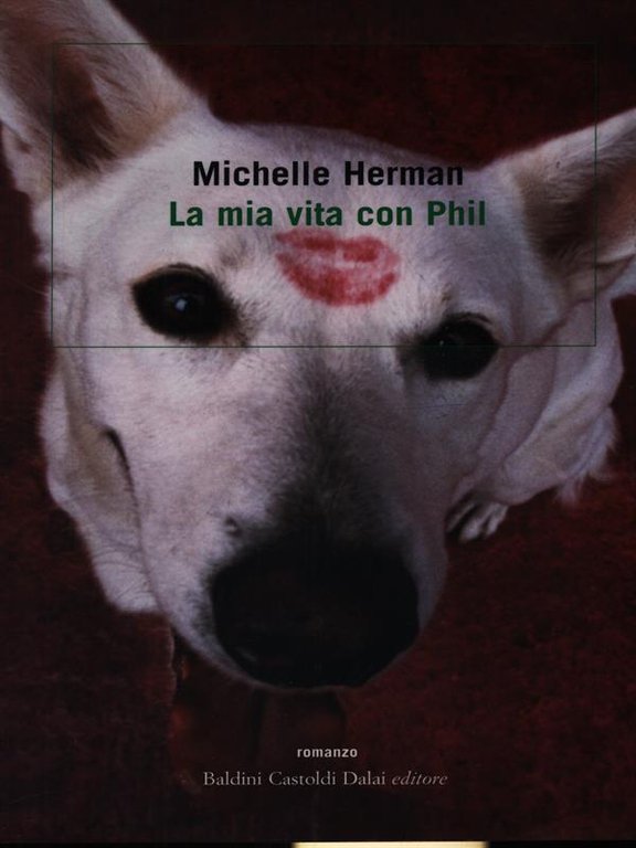 La mia vita con Phil