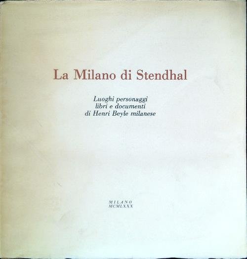 La Milano di Stendhal
