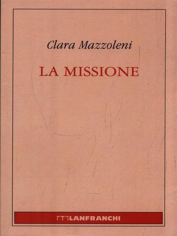 La missione