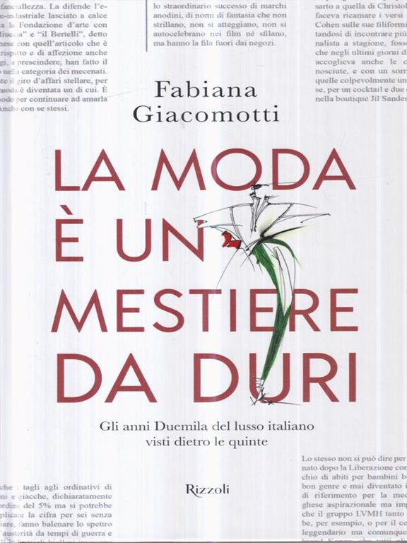 La moda e' un mestiere da duri