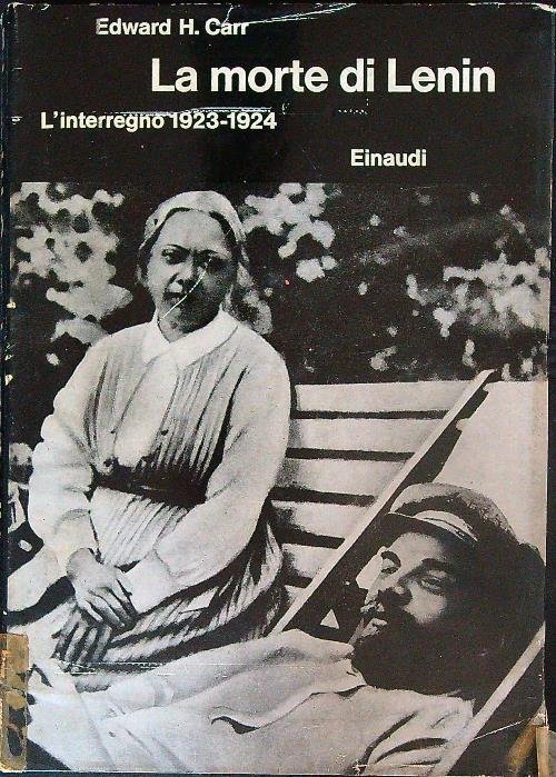 La Morte di Lenin. L'interregno 1923-1924