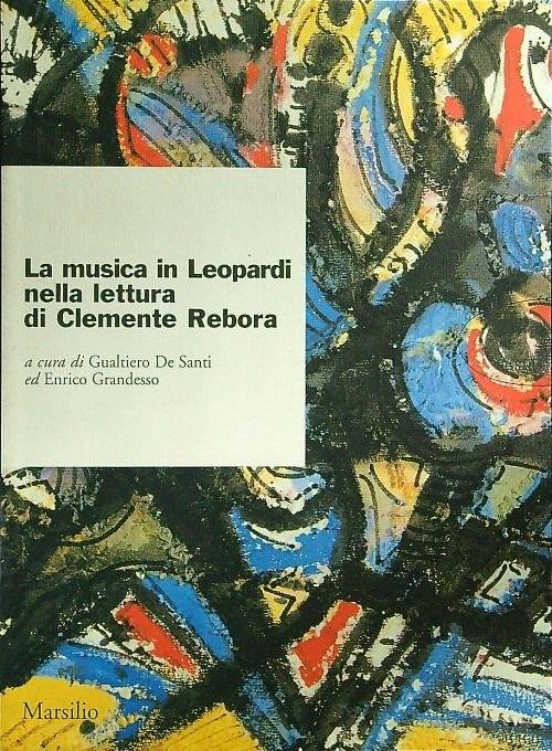 La musica in Leopardi nella lettura di Clemente Rebora