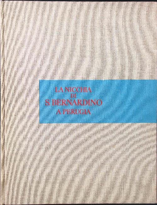 La nicchia di San Bernardino a Perugia
