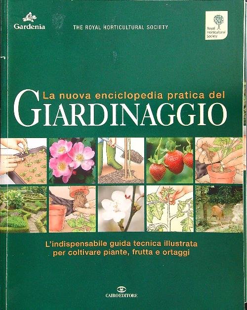La nuova enciclopedia pratica di giardinaggio 2vv