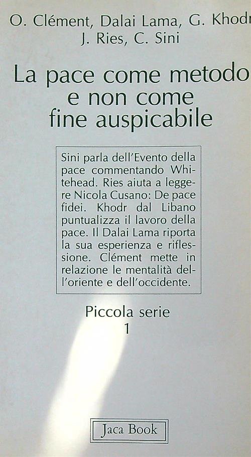 La pace come metodo e non come fine auspicabile | Immagine principale