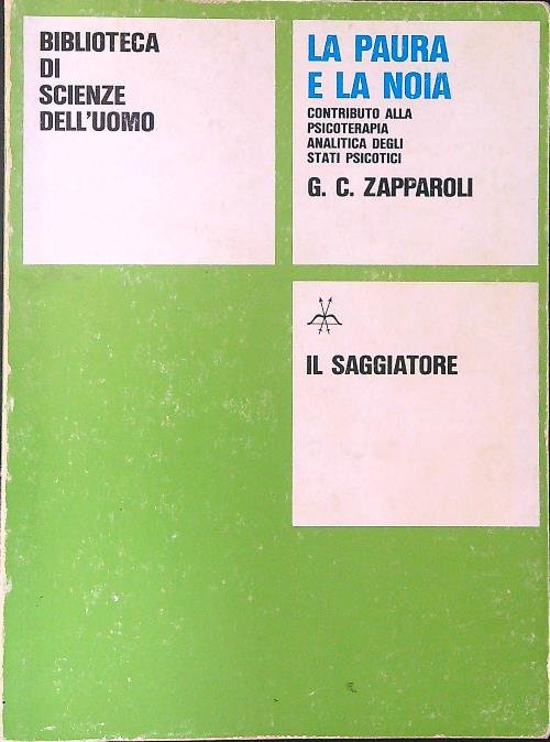 La paura e la noia