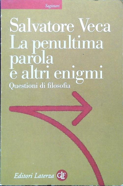 La penultima parola e altri enigmi
