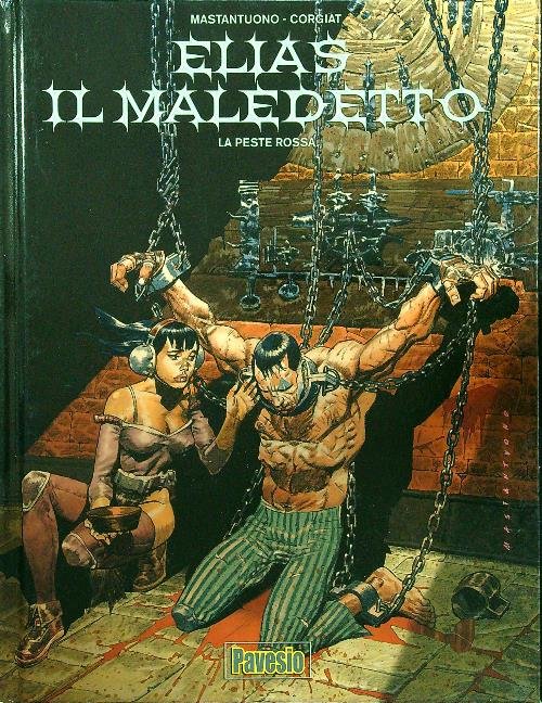 La peste rossa. Elias il maledetto. Vol. 2