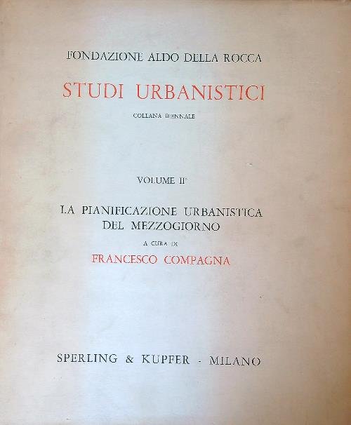 La pianificazione urbanistica del Mezzogiorno