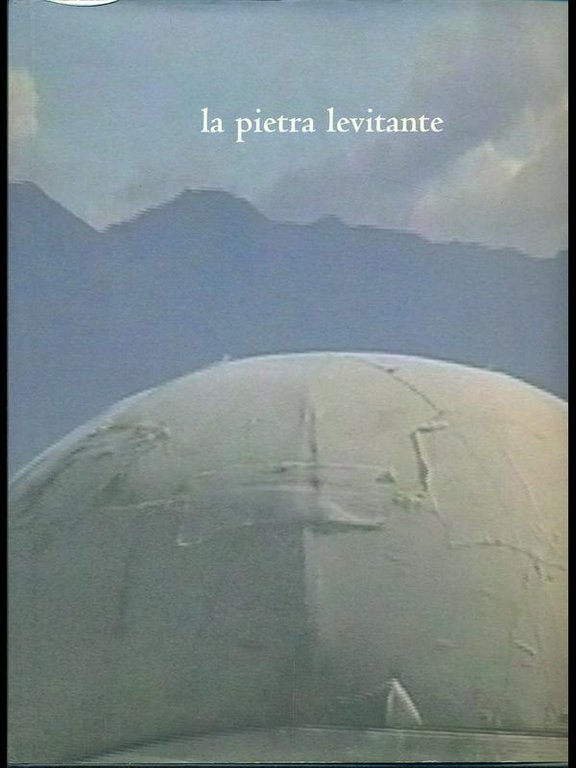 La pietra levitante | Immagine Gallery 2