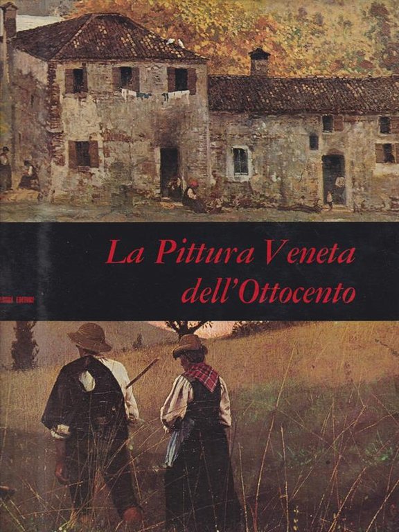 La pittura veneta dell'Ottocento