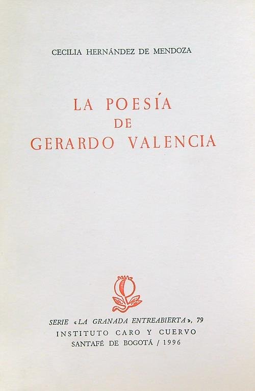 La poesia de Gerardo Valencia
