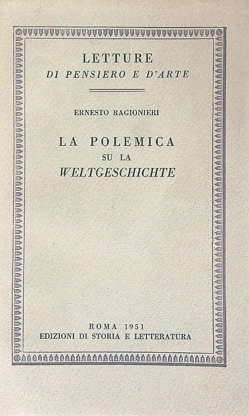 La polemica su la Weltgeschichte | Immagine principale