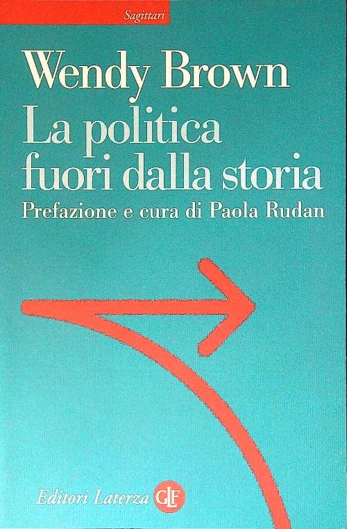 La politica fuori dalla storia