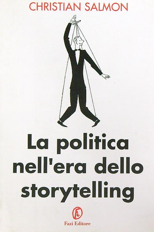 La politica nell'era dello storytelling