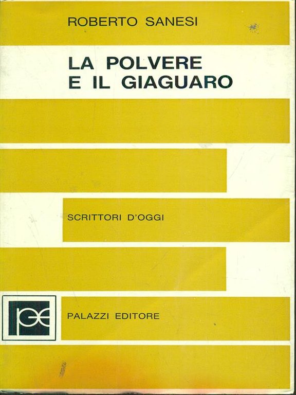 La polvere e il giaguaro