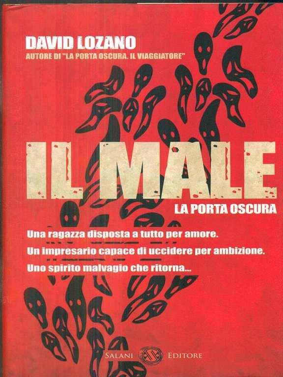 La porta oscura. Il male