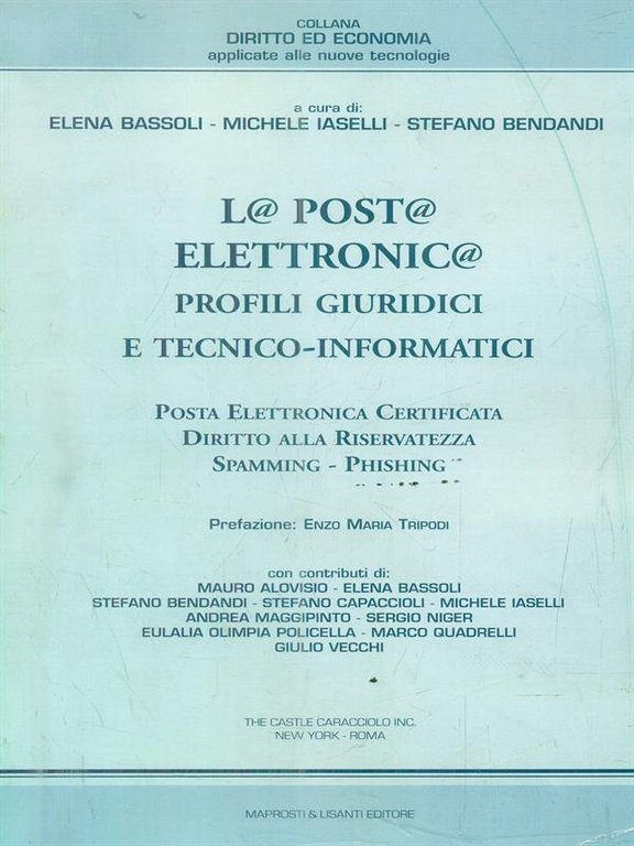 La posta elettronica. Profili giuridici e tecnico informatici | Immagine Gallery 2