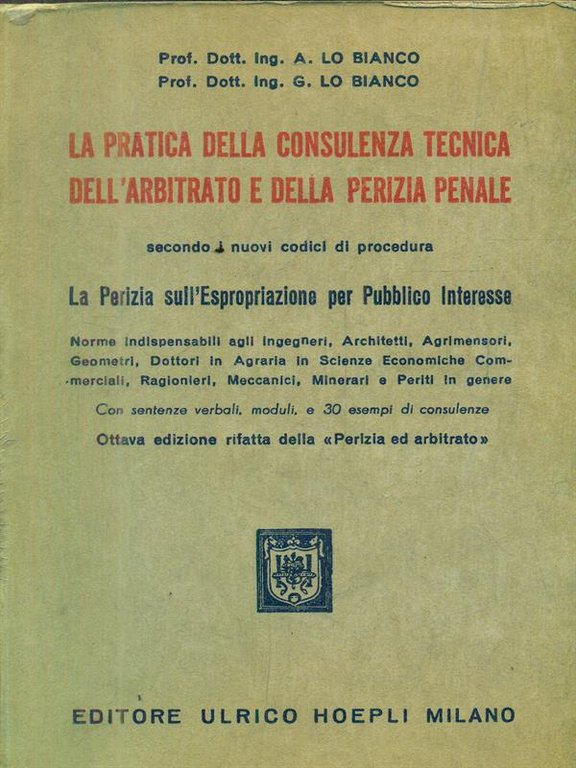 La pratica della consulenza tecnica dell'arbitrato e della perizia penale | Immagine Gallery 2