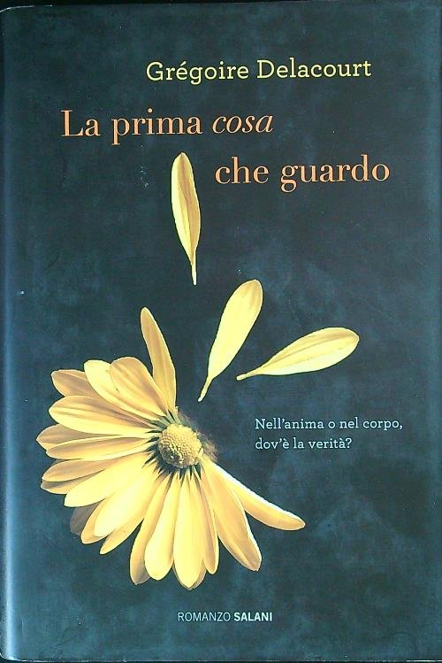 La prima cosa che guardo | Immagine principale