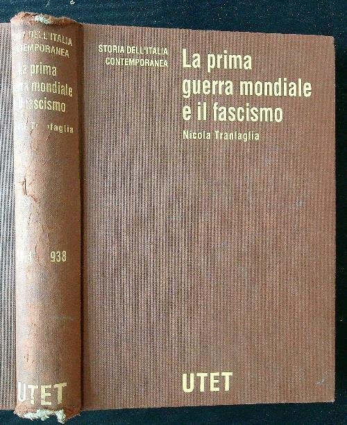 La prima guerra mondiale e il fascismo 1914-1938